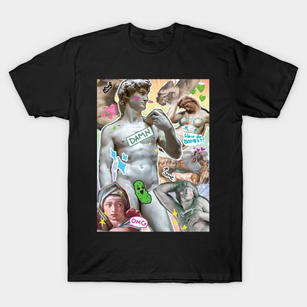 Michelangelo Was Gay T-Shirt by brandi_lin